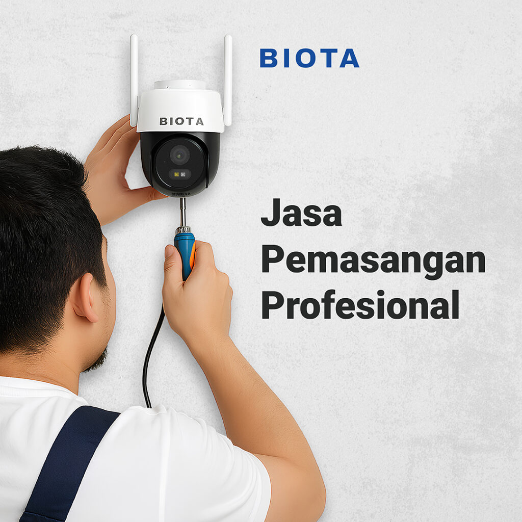 Jasa Pasang BIOTA Smart Camera (Semua Tipe)